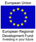 European Regional Development Fund - Investing in your future